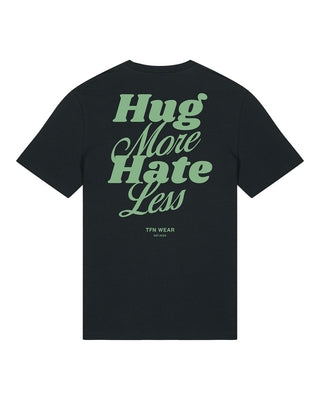 "Hug More, Hate Less" Unisex Shirt