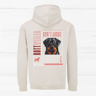 "Don't judge the dog" Unisex Hoodie (Rottweiler)