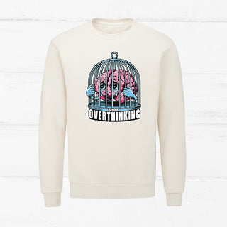 "Stop Overthinking - Brain" Sweater