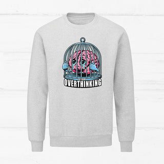 "Stop Overthinking - Brain" Sweater