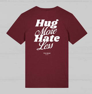 "Hug More, Hate Less" Unisex Shirt