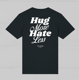 "Hug More, Hate Less" Unisex Shirt