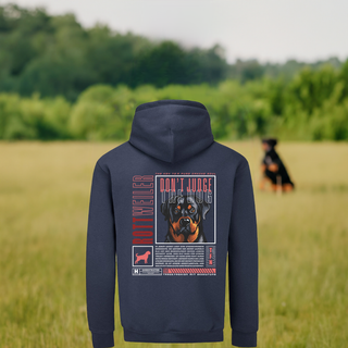 "Don't judge the dog" Unisex Hoodie (Rottweiler)